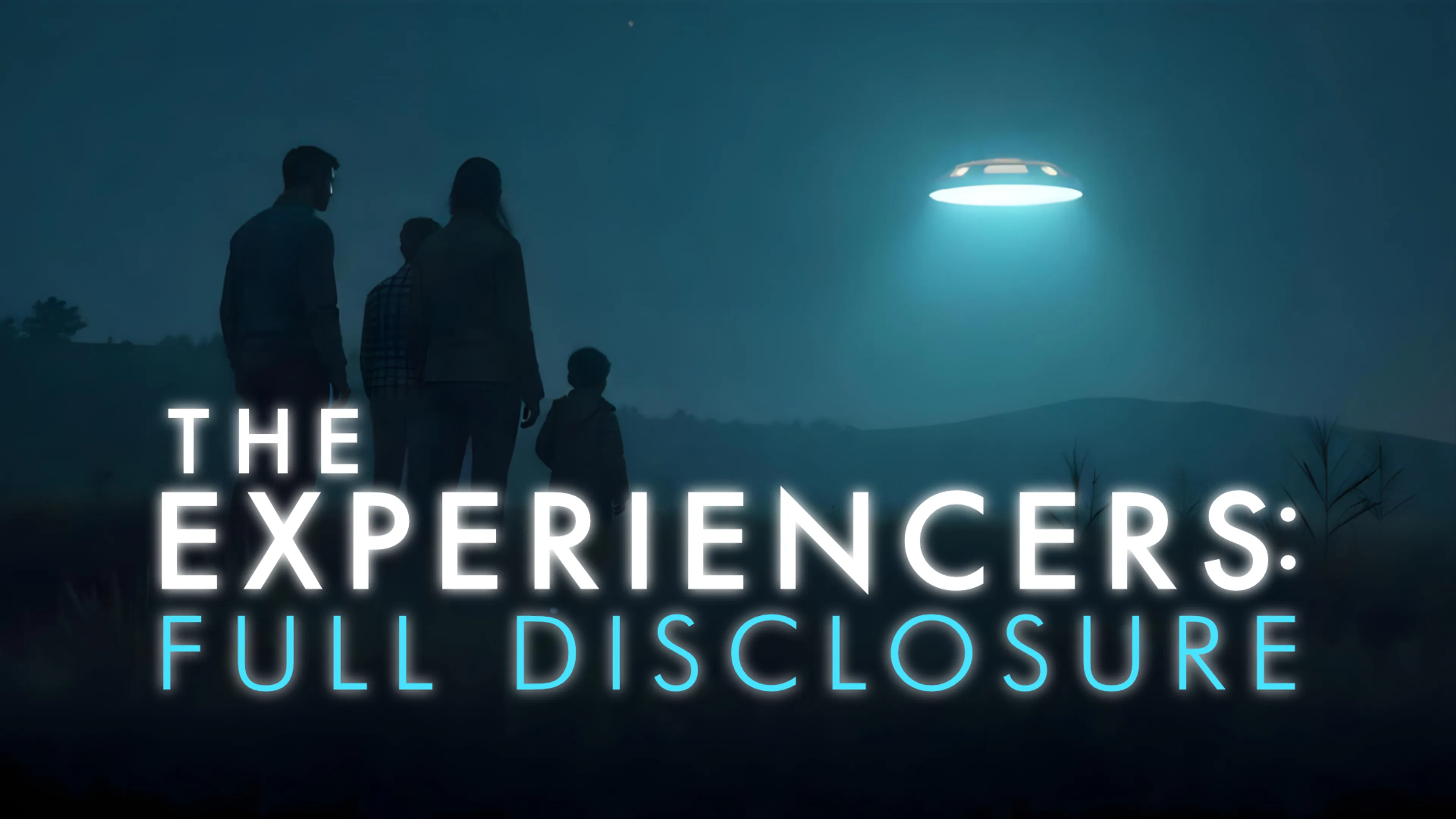 The Experiencers: Full Disclosure poster